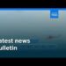 Latest news bulletin | August 2nd, 2026 – Evening Latest news bulletin | August 2nd, 2026 – Evening