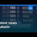 Latest news bulletin | June 24th, 2026 – Evening